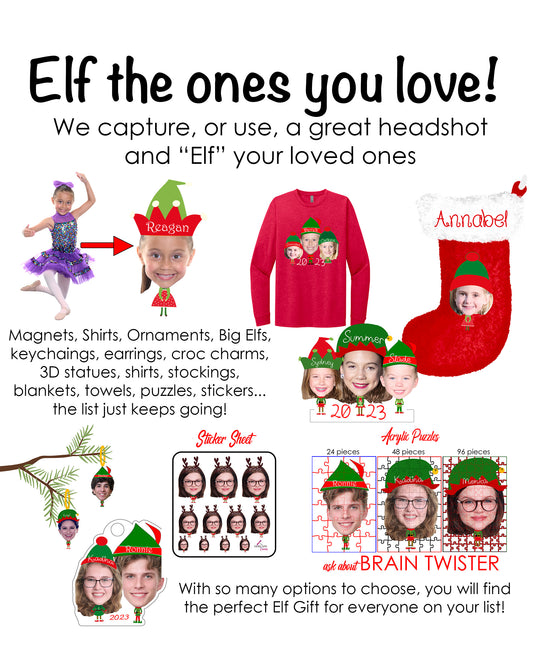 Elf the Ones You Love!